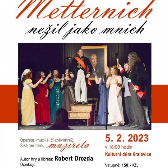 Metternich nežil jako mnch 1
